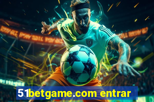 51betgame.com entrar